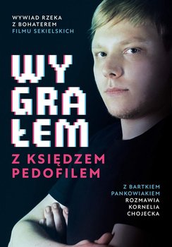 Wygrałem z księdzem pedofilem okładka