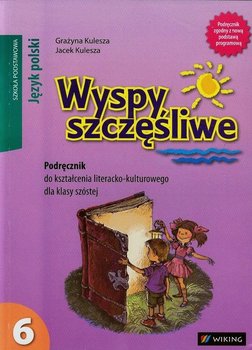 Wyspy szczęśliwe 6. Podręcznik do kształcenia literacko-kulturowego. Szkoła podstawowa okładka