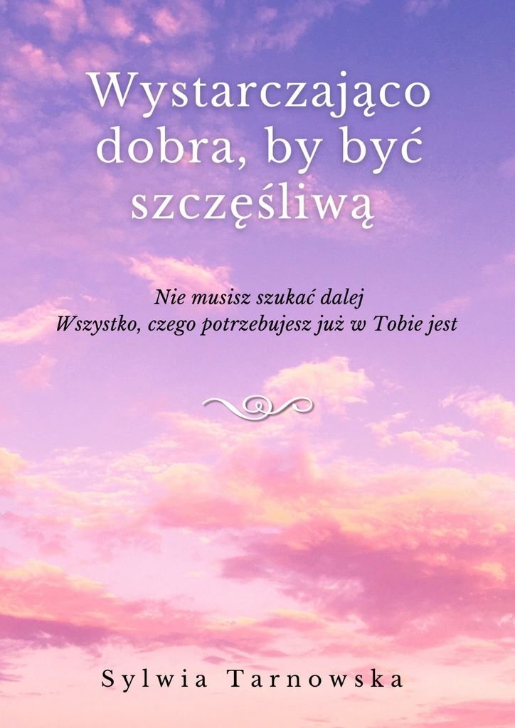 Wystarczająco dobra, by być szczęśliwą okładka