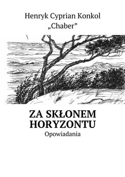 Za skłonem horyzontu. Opowiadania okładka