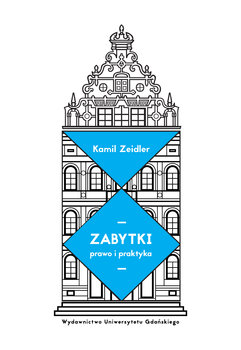 Zabytki. Prawo i praktyka okładka