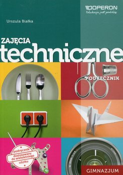 Zajęcia techniczne. Podręcznik. Gimnazjum okładka