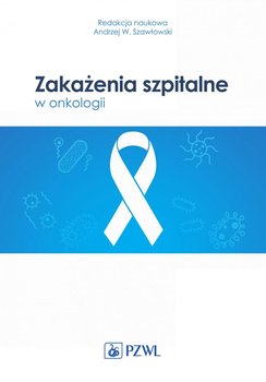Zakażenia szpitalne w onkologii okładka