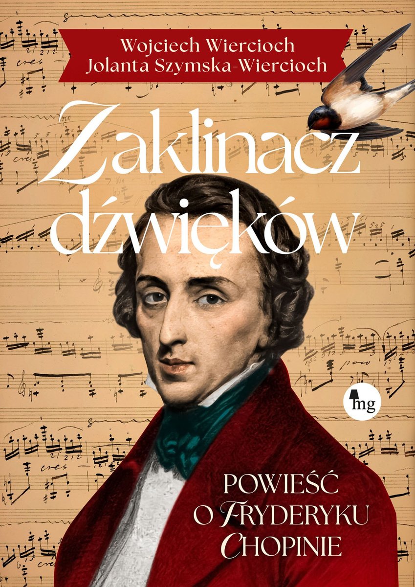 Zaklinacz dźwięków. Powieść o Fryderyku Chopinie - ebook EPUB okładka