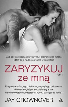 Zaryzykuj. Tom 1. Ze mną okładka