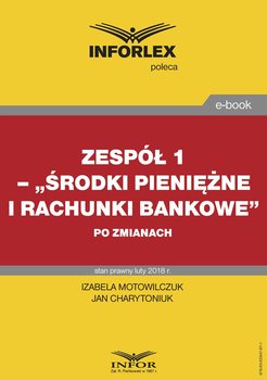 Zespół 1. Środki pieniężne i rachunki bankowe po zmianach okładka