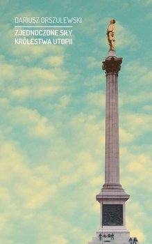 Zjednoczone siły Królestwa Utopii okładka