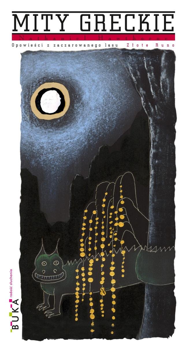 Złote Runo. Opowieści z zaczarowanego lasu. Mity greckie okładka