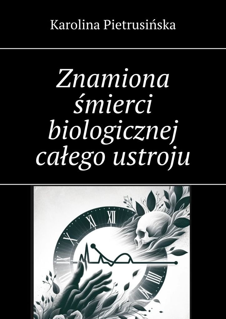 Znamiona śmierci biologicznej całego ustroju okładka