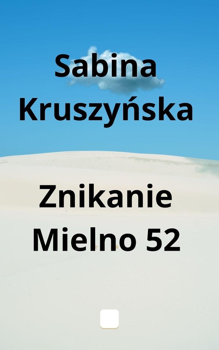 Znikanie. Mielno 52 okładka