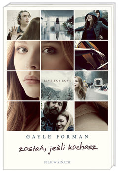 Zostań, jeśli kochasz okładka