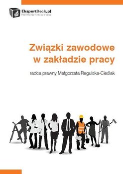 Związki zawodowe w zakładzie pracy okładka