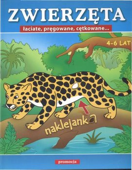 Zwierzęta - łaciate, pręgowane, cętkowane. Naklejanki okładka