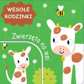 Zwierzęta na wsi. Wesołe rodzinki okładka