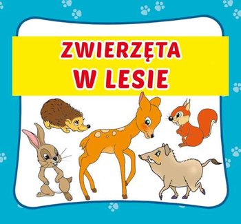 Zwierzęta w lesie okładka