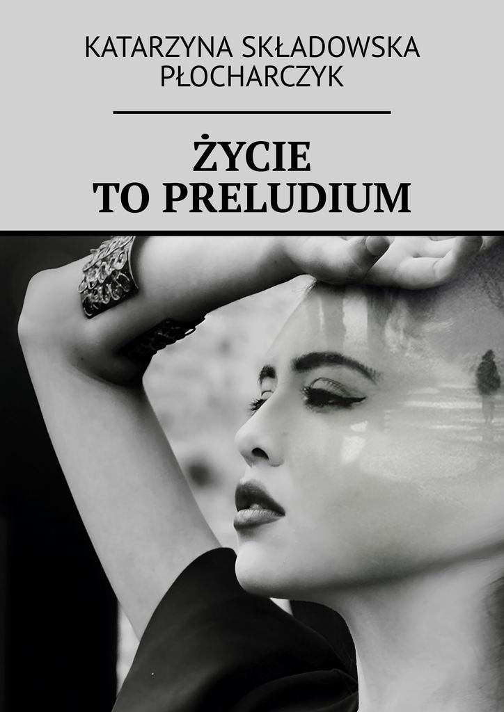 Życie to preludium okładka