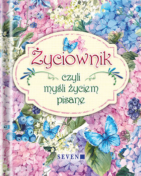 Życiownik, czyli myśli życiem pisane okładka