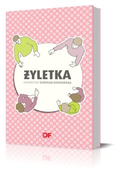 Żyletka. Reportaże i wywiady Dużego Formatu okładka