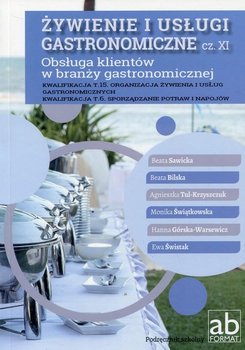 Żywienie i usługi gastronomiczne. Część 9. Obsługa klientów w branży gastronomicznej okładka