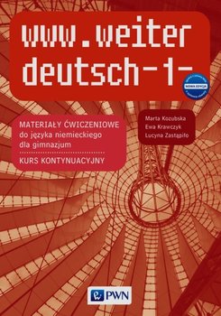 www.weiter deutsch 1. Materiały ćwiczeniowe do języka niemieckiego. Kurs kontynuacyjny. Gimnazjum okładka